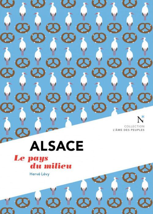 ALSACE, Le pays du milieu