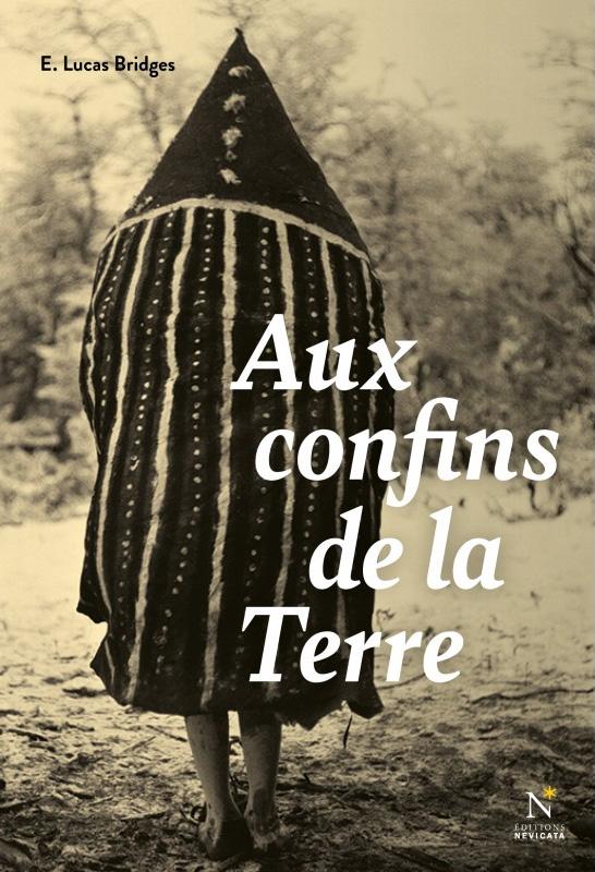 AUX CONFINS DE LA TERRE