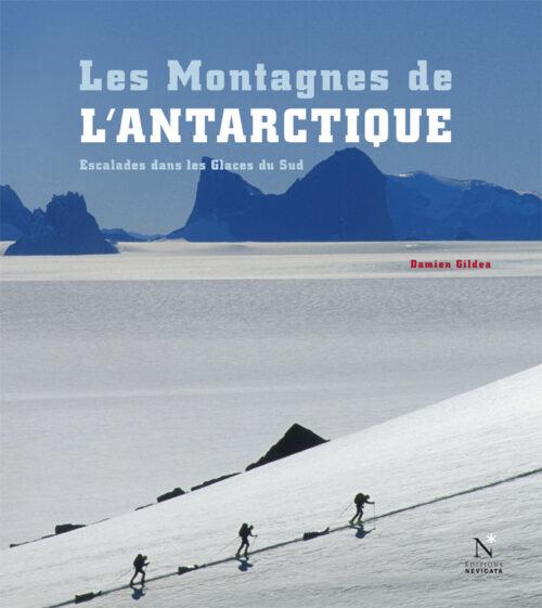 LES MONTAGNES DE L'ANTARCTIQUE