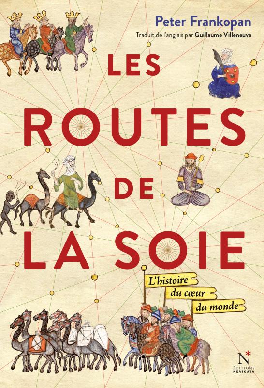 LES ROUTES DE LA SOIE