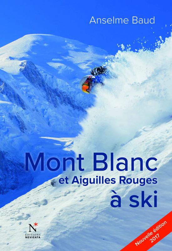 MONT BLANC ET AIGUILLES ROUGES À SKI