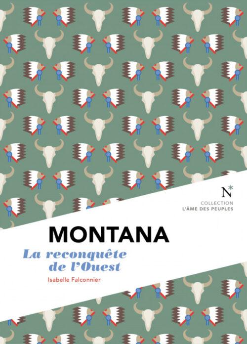 MONTANA, La reconquête de l'Ouest