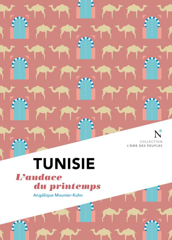 TUNISIE, L'audace du printemps
