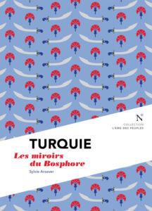 TURQUIE, Les miroirs du Bosphore